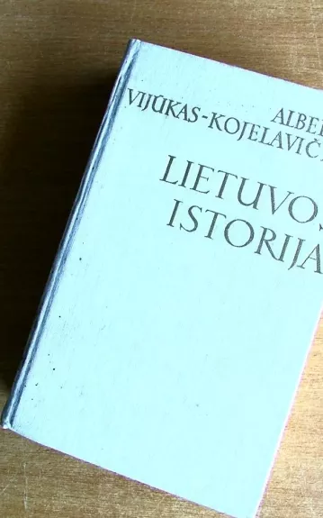 Lietuvos istorija - Albertas Vijūkas-Kojelavičius, knyga