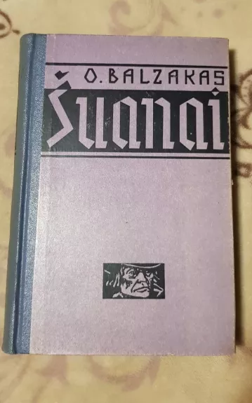 Šuanai - Onorė Balzakas, knyga