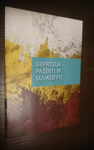 Depresija - pažinti ir suvaldyti - Autorių Kolektyvas, knyga