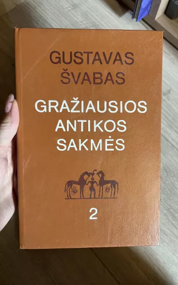 Gražiausios Antikos sakmės (2 dalis)