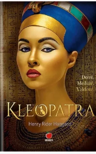 Kleopatra - Henry Rider Haggard, knyga