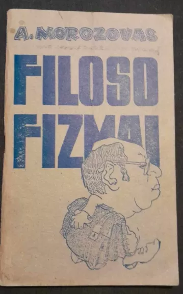 Filosofizmai - Aleksandras Morozovas, knyga