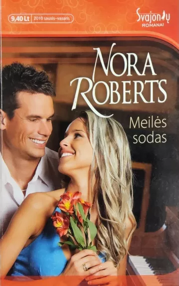 Meilės sodas - Nora Roberts, knyga