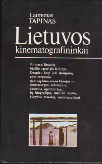 Lietuvos kinematografininkai - Laimonas Tapinas, knyga