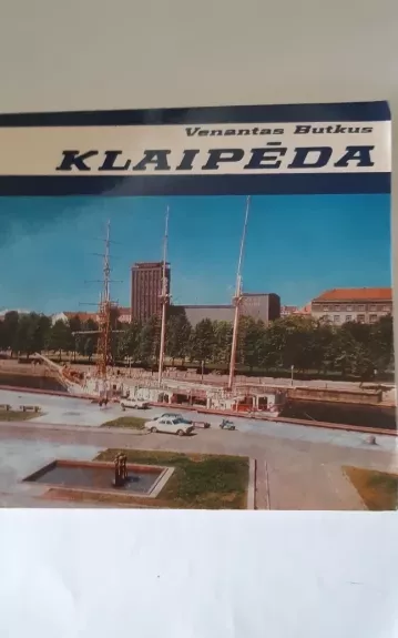 Klaipėda - Venantas Butkus, knyga