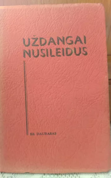 Uždangai nusileidus : apsakymas