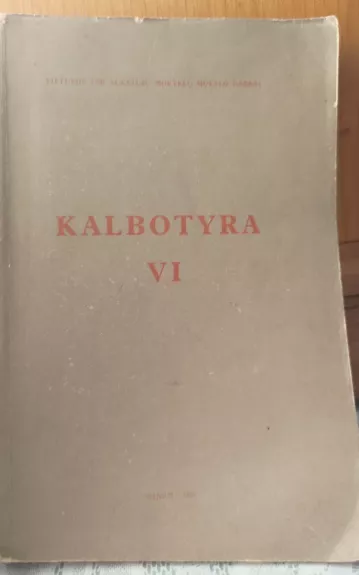 Kalbotyra VI