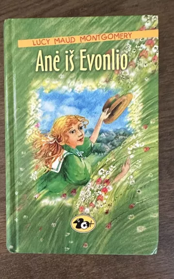 Anė iš Evonlio - Lucy Maud Montgomery, knyga