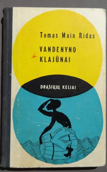 Vandenyno klajūnai - Tomas Main Ridas, knyga