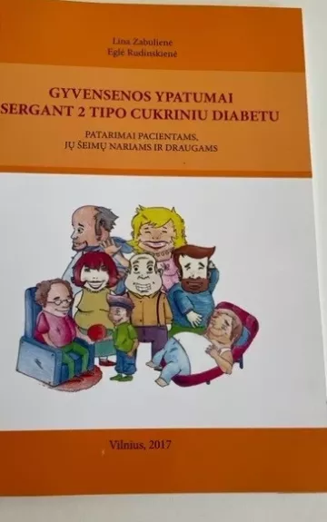 Gyvensenos ypatumai sergant 2 tipo cukriniu diabetu - L. Zabulienė, ir kiti , knyga