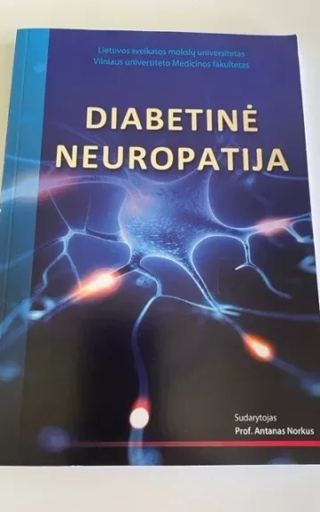 Diabetinė neuropatija - Antanas Norkus, knyga