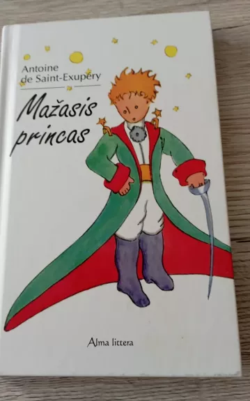 Mažasis Princas - Antoine de Saint-Exupéry, knyga