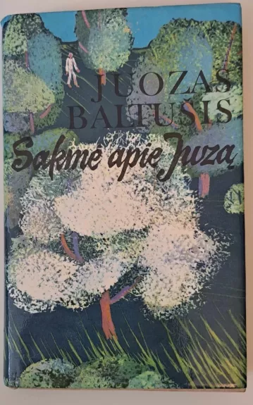 Sakmė apie Juzą