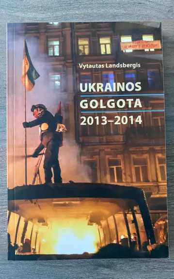 Ukrainos Golgota 2013-2014