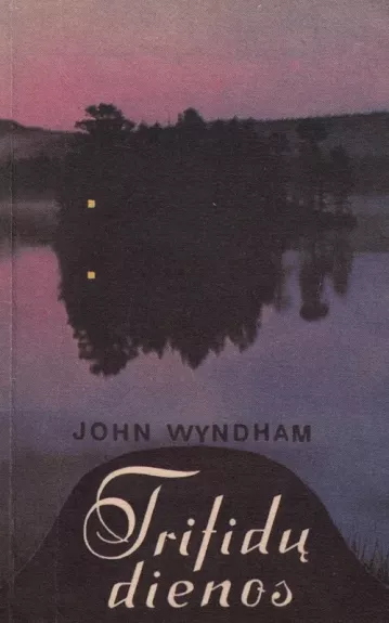 Trifidų dienos - John Wyndham, knyga