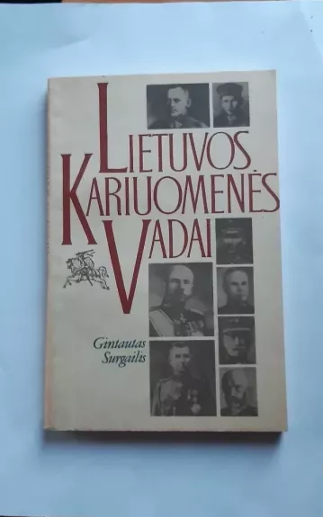 Lietuvos Respublikos kariuomenės vadai 1918-1940 - V. Žukas A. Pociūnas, knyga