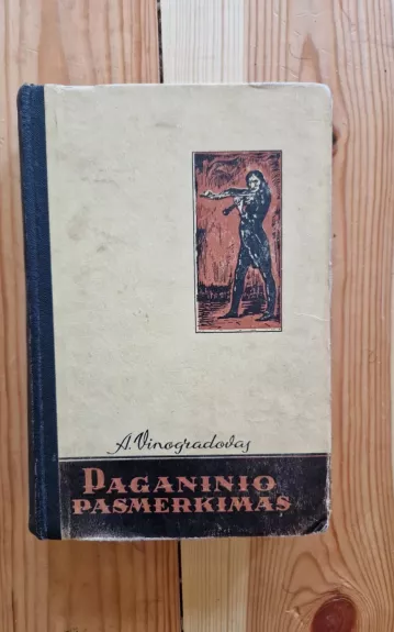 Paganinio pasmerkimas - Anatolijus Vinogradovas, knyga 1