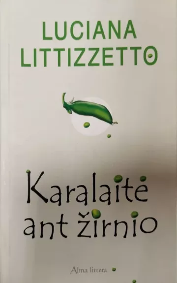 Karalaitė ant žirnio