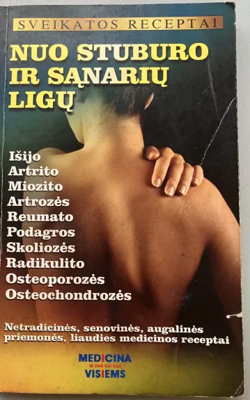 Nuo stuburo ir sąnarių ligų