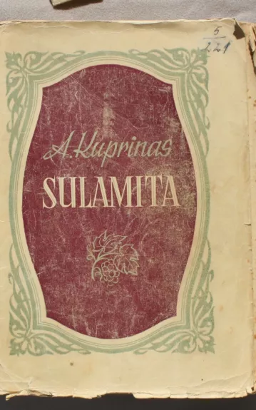 Sulamita - Aleksandras Kuprinas, knyga 1