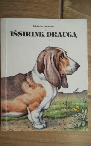 Išsirink draugą