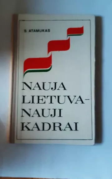 Nauja Lietuva–nauji kadrai