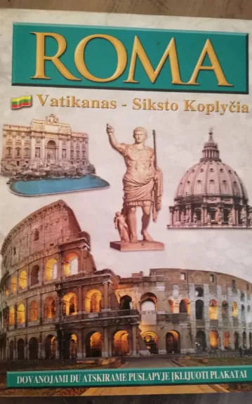Roma. Vatikanas-Siksto koplyčia