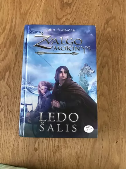 Žvalgo mokinys. Ledo šalis - John Flanagan, knyga 1