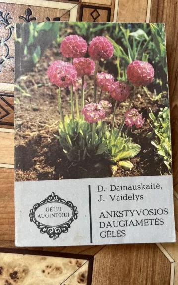 Ankstyvosios daugiametės gėlės