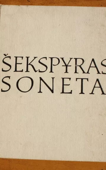 SONETAI - Viljamas Šekspyras, knyga 1
