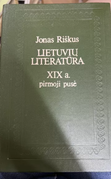 Lietuvių literatūra. XIX a. pirmoji pusė