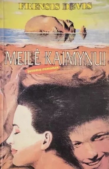 Meilė kaimynui - Frensis Devis, knyga