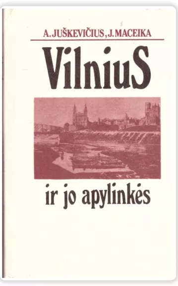 Vilnius ir jo apylinkės