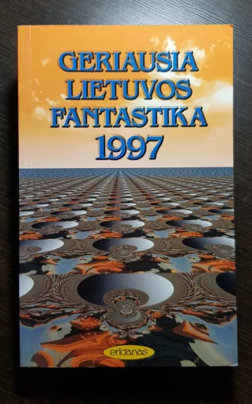 Geriausia Lietuvos fantastika 1997