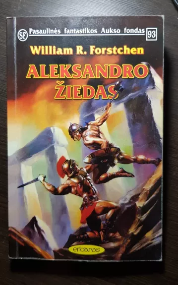 Aleksandro žiedas - William R. Forstchen, knyga