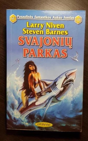 Svajonių parkas - Larry Niven, Steven  Barnes, knyga