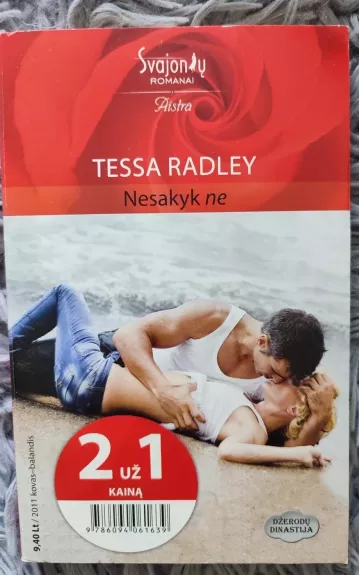 Nesakyk ne - Tessa Radley, knyga