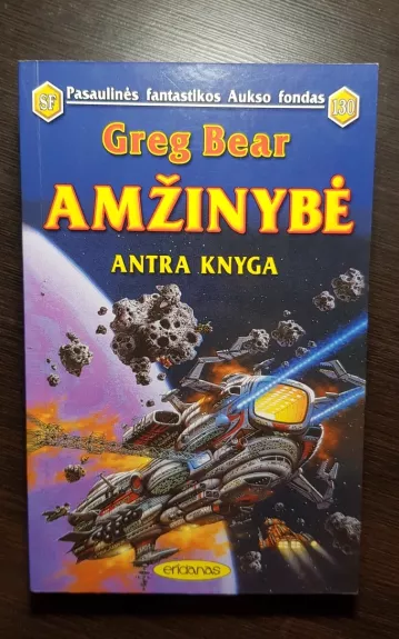 Amžinybė (2 knyga) - Greg Bear, knyga