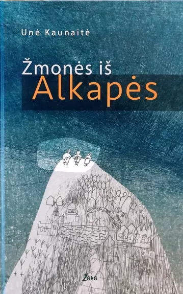 Žmonės iš Alkapės