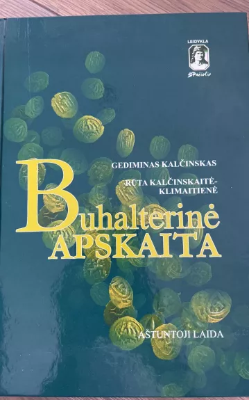 Buhalterinė apskaita aštuntoji laida - Gediminas Kalčinskas, knyga