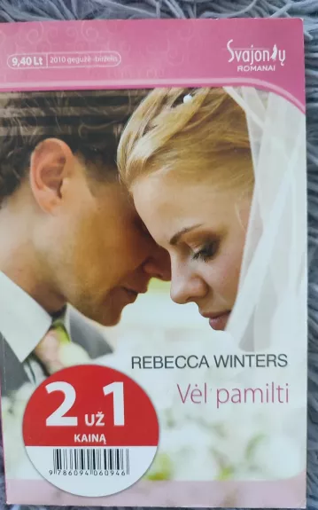 Vėl pamilti - Rebecca Winters, knyga