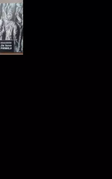 Jie buvo pirmieji(1940- 1941) - Povilas Vitkevičius, knyga 1