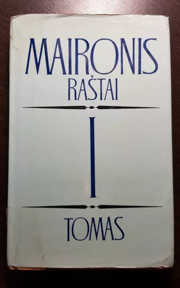 Raštai (I tomas) -  Maironis, knyga 1