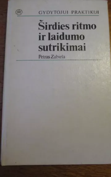 Širdies ritmo ir laidumo sutrikimai