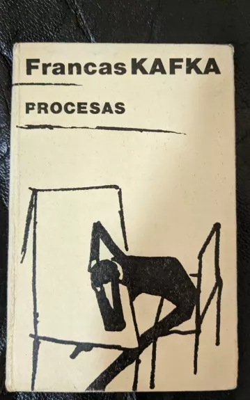 Procesas - Franz Kafka, knyga