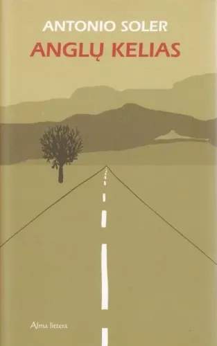 Anglų kelias - Antonio Soler, knyga