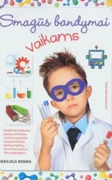 Smagūs bandymai vaikams