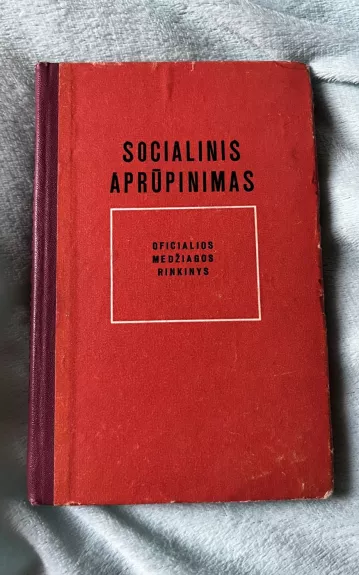 Socialinis aprūpinimas. Oficialios medžiagos rinkinys