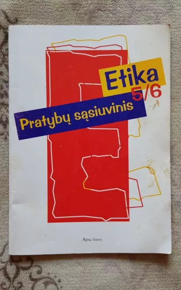Etika. Pratybų sąsiuvinis 5/6 - Autorių Kolektyvas, knyga 1