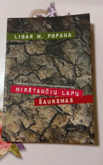 Mirštančių lapų šauksmas